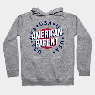 American Parent - 4th of July Hoodie